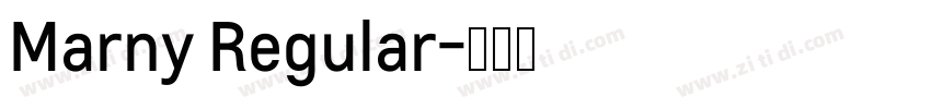 Marny Regular字体转换